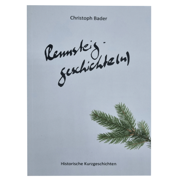 Rennsteig-Geschichte(n) I