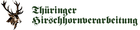 Thüringer Hirschhornverarbeitung